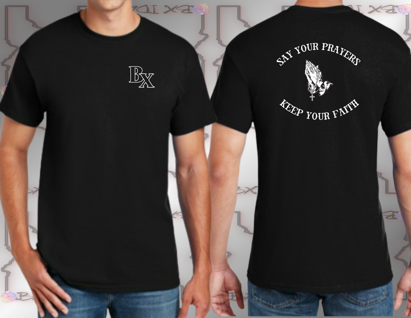 Say your prayers - Black Tee